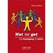 Lust und Frust im Schulalltag