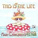 Mary Engelbreit This is the Life 2009 Mini Wall Calendar