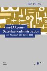 Review Galileo Press GmbH  / SAP-Datenbankadministration mit MS SQL Server 2000.