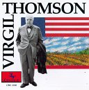  -  Virgil Thomson