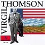 Virgil Thomson: Works