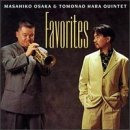 Favorites by Osaka & Hara Quintet