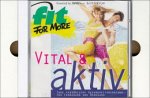 Vital & Aktiv, 1 CD-ROM Ihre persönliche Gesundheitsberatung für Ernährung und Bewegung. In Zus.-arb. m. 'Fit for Fun'. Für Windows 95. (Fit for more)