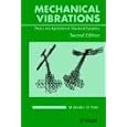 Mechanical Vibrations : Theory and Applications to Structural Dynamics by M. G?radin and D. Rixen