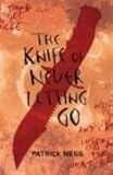 Knife of Never Letting Go