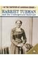Harriet Tubman And the Underground Railroad (In the Footsteps of American Heroes)