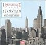 Unforgettable Classics: Bernstein
