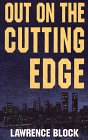 Out on the Cutting Edge: A Matthew Scudder Crime Novel