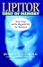 Lipitor: Thief of Memory - Statin Drugs and the Misguided War on Cholesterol