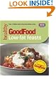 Good Food: Low-fat Feasts: Triple-tested Recipes (BBC Good Food)