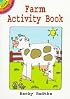 Farm Activity Book (Dover Little Activity Books)