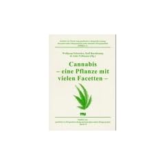 Cannabis - eine Pflanze mit vielen Facetten