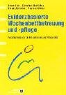 Evidenzbasierte Wochenbettbetreuung und -pflege.