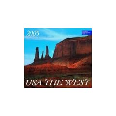 USA the West 2004. Farbfotokalender