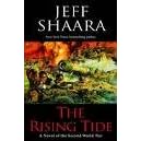 The Rising Tide: A Novel of World War II by Jeff Shaara and Paul Michael