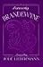 Formerly Brandewyne by Jude Liebermann
