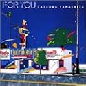 FOR YOU (フォー・ユー)