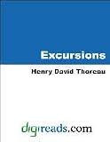 Excursions [with Biographical Introduction]