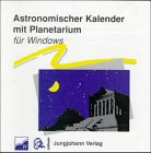 Astronomischer Kalender mit Planetarium - CD- ROM - F&uuml;r Windows - Jungjohann