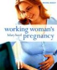 Working Woman's Pregnancy