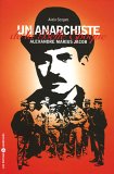 Revue Libertaires  / Un anarchiste de la Belle Epoque : Alexandre Marius Jacob