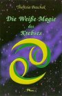 Die Weiße Magie des Krebses