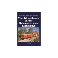 Vom Kleinbahnnetz zu den Osthannoverschen Eisenbahnen