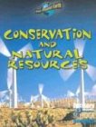 Conservation and Natural Resources (Discovery Channel School Science)