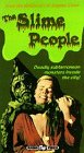 The Slime People [VHS]