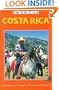 Costa Rica in Focus: A Guide to the People, Politics and Culture