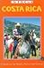 Book Costa Rica in Focus: A Guide to the People, Politics and Culture (Costa Rica)