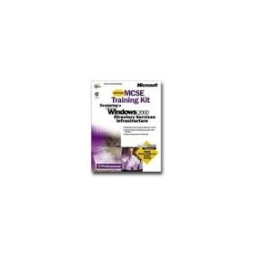 Designing a MS Win2000 Directory Services Infrastructure - MCSE Training Kit - self-training course - CD - English