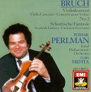Itzhak Perlman - Bruch: Scottish Fantasy & Violin Concerto No 02