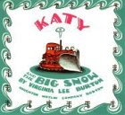 Houghton Mifflin Katy and the Big Snow: Story and Pictures: Vol 2