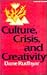Books : Culture, Crisis, and Creativity (Quest Book)