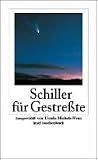 Schiller f�r Gestre�te