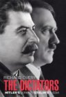 The Dictators: Hitler`s Germany, Stalin`s Russia