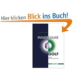 Inner Game Golf: Die Idee vom Selbstcoaching