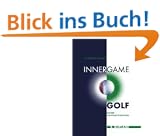 Inner Game Golf: Die Idee vom Selbstcoaching