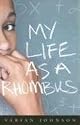 My Life as a Rhombus