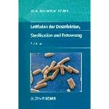 (Fischer, Gustav): Gustav Fischer Taschenb�cher, Leitfaden der Desinfektion, Sterilisation und Entwesungvon "Ursula Lutz-Dettinger"