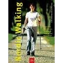 Nordic-Walking - aber richtig!: (BLV Sport praktisch)