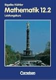Mathematik 12/2. Sekundarstufe II. Leistungskurs Berlin.