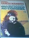 Ninguem Escreve Ao Coronel