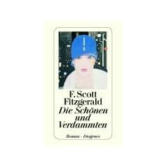 Die Sch�nen und Verdammten