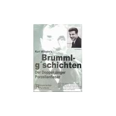 Brummlg'schichten -MCs: Brummlg'schichten, je 2 Cassetten, Tl.5, Der Doppelg�nger / Porzellanfieber, 2 Cassetten