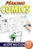 Making Comics: Storytelling Secrets of Comics, Manga and Graphic Novels