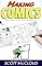 Making Comics: Storytelling Secrets of Comics, Manga and Graphic Novels