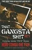 That Gangsta Sh!t Vol. II