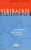 Vertrackte Beziehungen - Die versteckte Logik sozialen Verhaltens - Albert Martin, Volker Drees